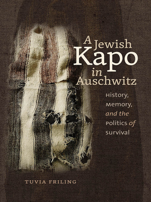 Cover image for A Jewish Kapo in Auschwitz